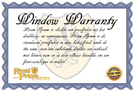 Royal Prime Window Warranty Royal Prime Window Warranty